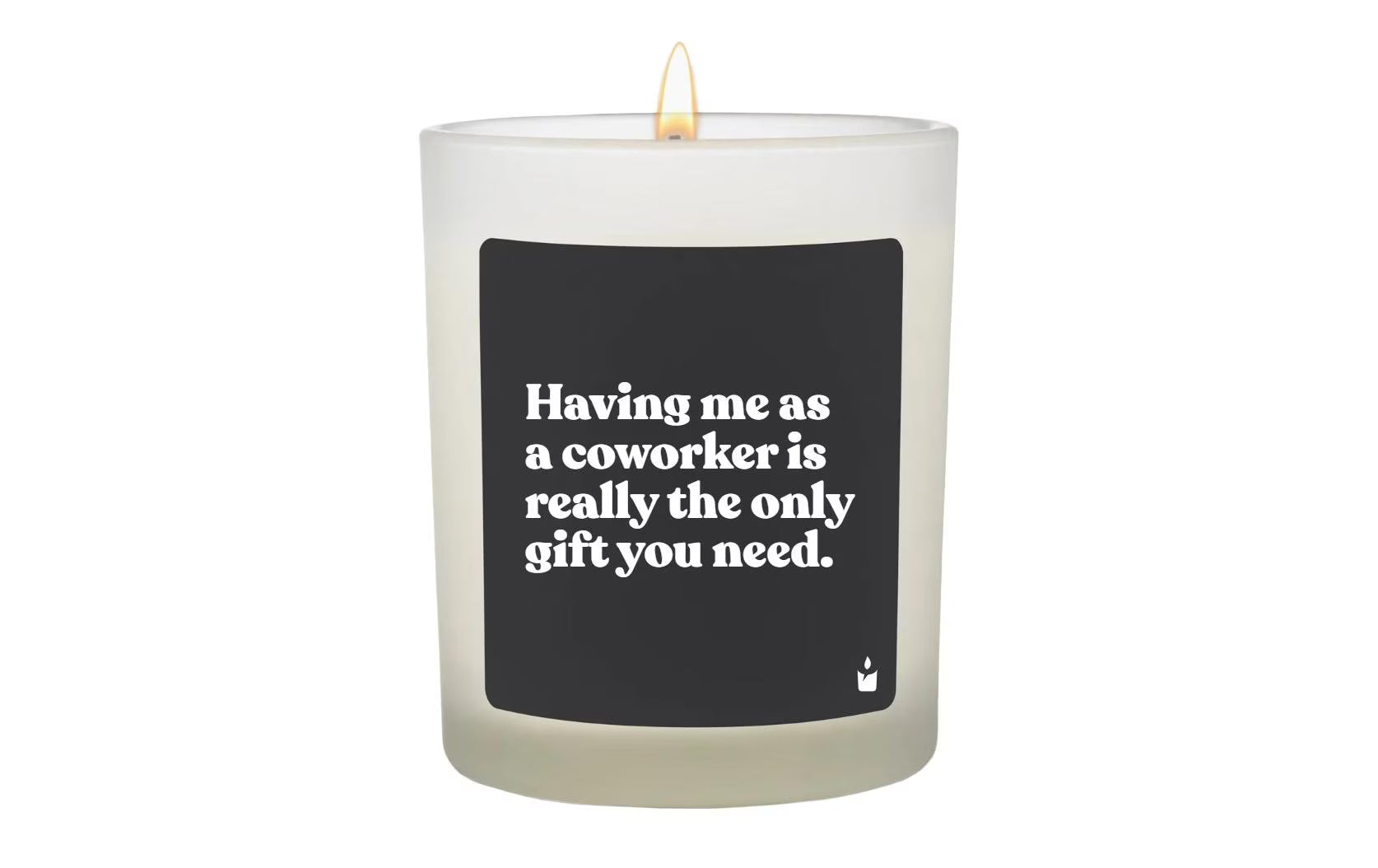 ChattyCandles Duftkerze Having me as a