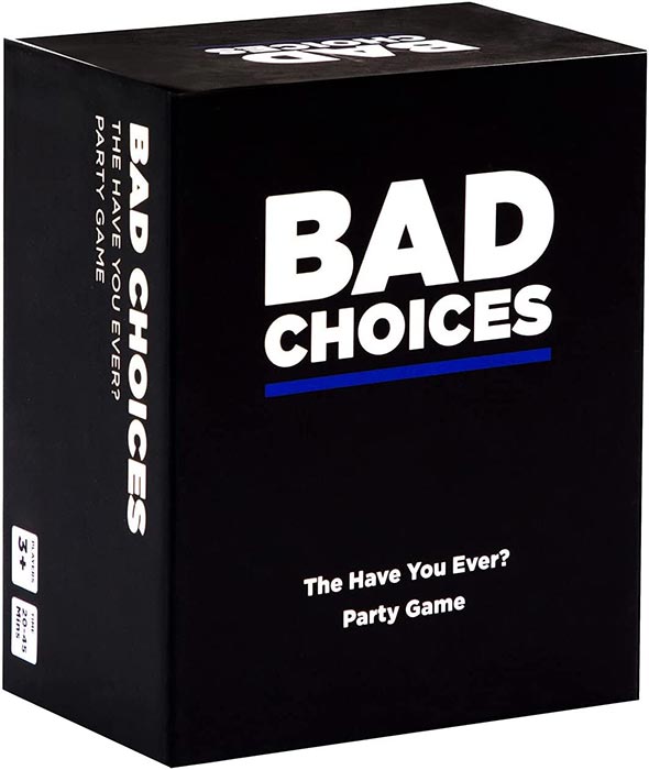 Bad Choices