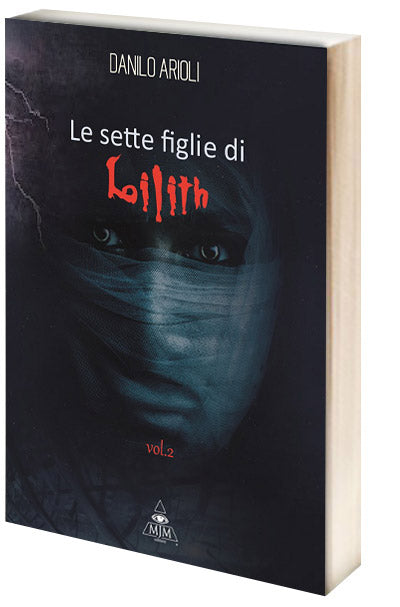 Le Sette Figlie di Lilith Vol.2