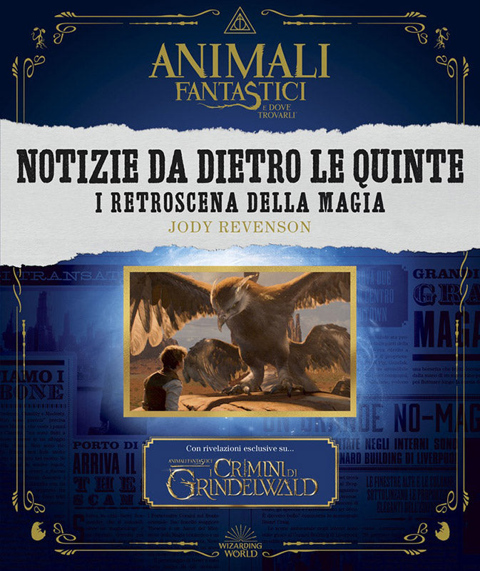Animali Fantastici Notizie da Dietro le Quinte