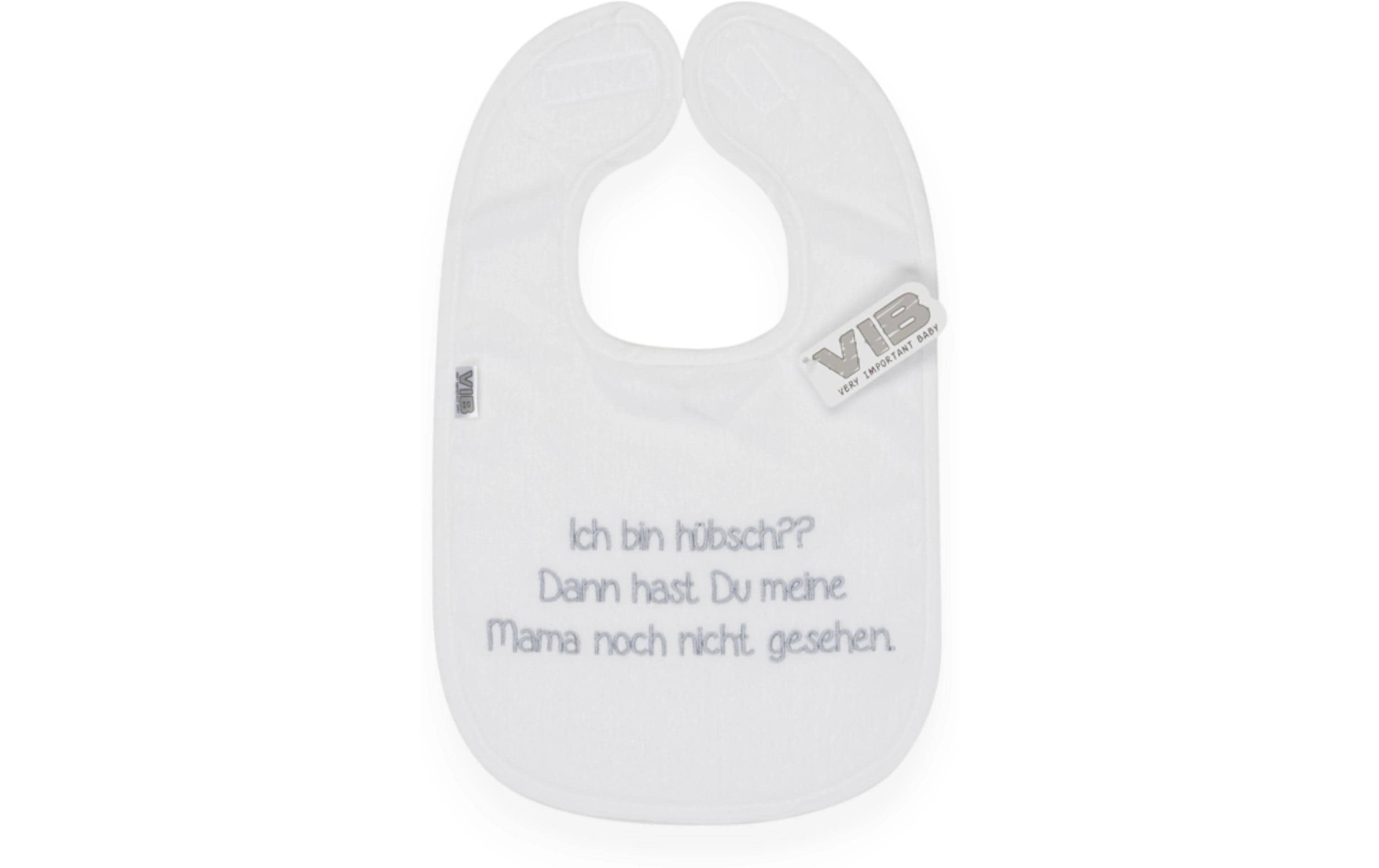 VIB Lätzchen Ich bin hübsch?