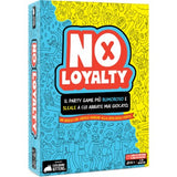No Loyalty